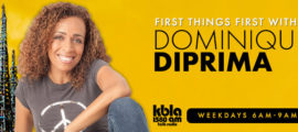 First Things First with Dominique DiPrima