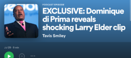 DiPrima Exclusive Shocking Larry Elder clip